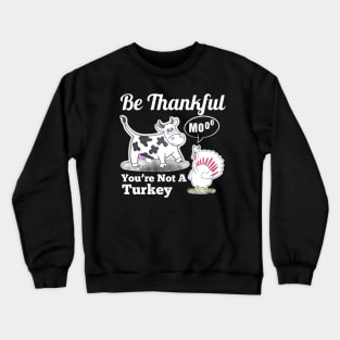 Funny Thanksgiving Day Crewneck Sweatshirt